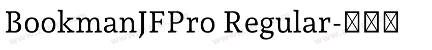 BookmanJFPro Regular字体转换